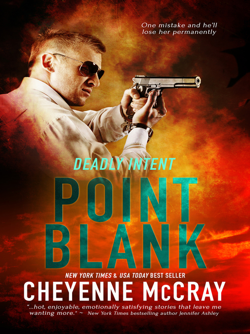 Title details for Point Blank by Cheyenne McCray - Available